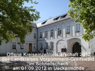 Offene Kreiseinzelmeisterschaft des Landkreises Vorpommern-Greifswald im Schnellschach 2012